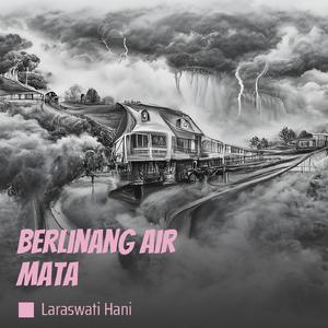 Berlinang Air Mata