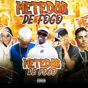 Metedor de Fogo (feat. MC Saci & Mc MagnataOriginal)