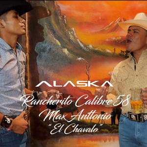 Alaska (feat. Max Anttonio "el Chavalo")