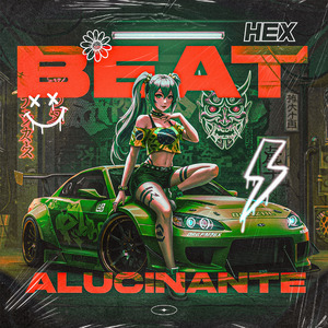 Beat Hex Alucinante
