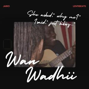 WAN WADHII