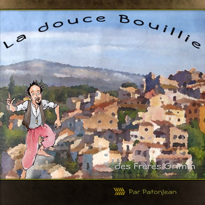 La douce bouillie
