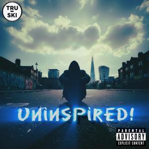 Uninspired