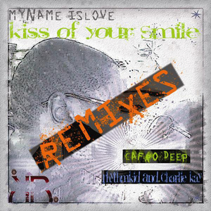 Kiss Of Your Smile (Cafrodeep Instrumental Rmx)
