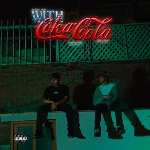 With-CocaCola (feat. Trippy Snake & Panshon Rose)