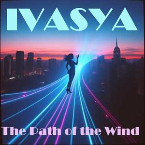 THE PATH OF THE WIND