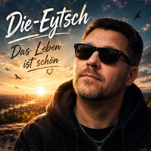 Das Leben ist schön