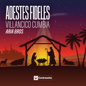 Adestes Fideles (Villancico Cumbia Instrumental)