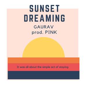 Sunset Dreaming