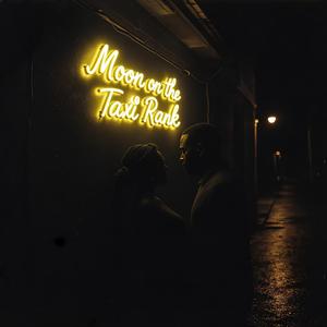 Moon on the Taxi Rank