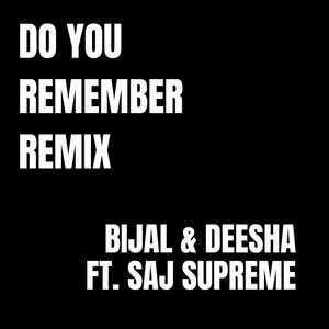 Do You Remember (Remix)
