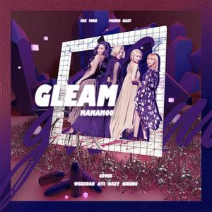 Gleam（翻自 miamiamuuu）