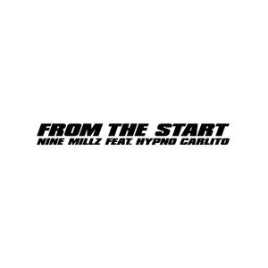 From The Start (feat. Hypno Carlito)
