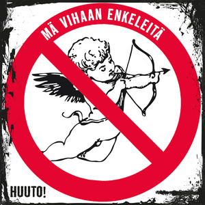 Mä vihaan enkeleitä