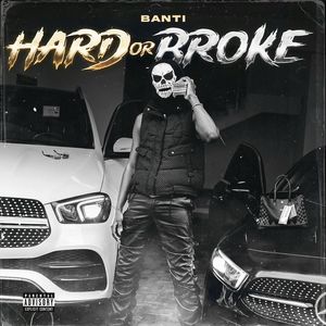 Hard or Broke