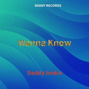 Wanna Know