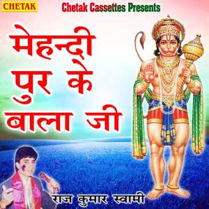 Mehandi Pur Ke Bala Ji