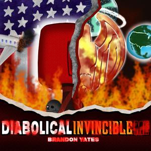 Diabolical Invincible Me
