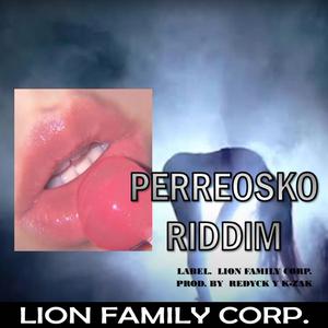 PERREOSKO RIDDIM