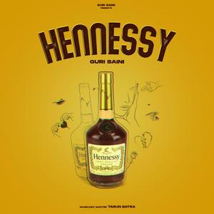Hennessy (feat. Tarun Batra)