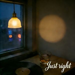 Just Right