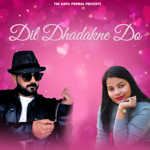 Dil Dhadakne Do