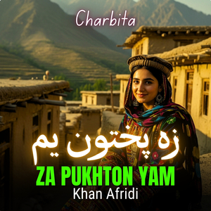 Za Pukhton Yam Charbita