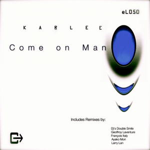 Come On Man (Original Mix)