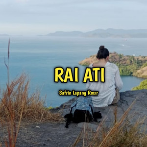 Rai Ati (Lagu Joget)
