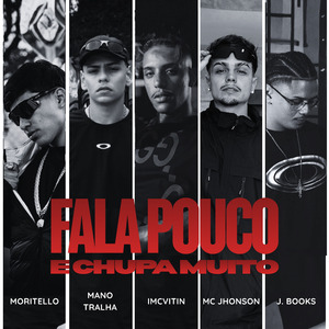 Fala Pouco & Chupa Muito