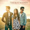 Vazquez Sounds - Invencible