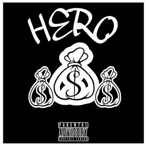 Hero (feat. OneShot & B.T.K)