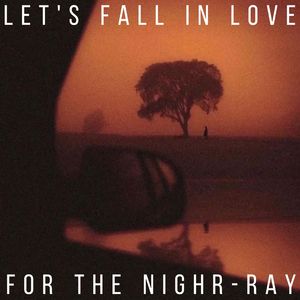 Let's Fall In Love For The Night（AyrawRay remix）