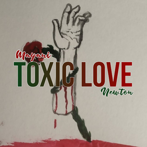 Toxic Love