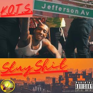 StuyShit | K.O.T.S.