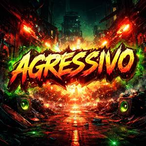 Agressivo