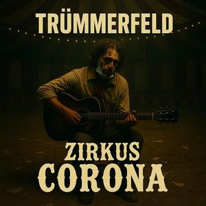 Zirkus Corona (feat. Udio)
