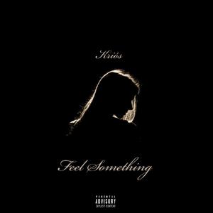 Feel Something