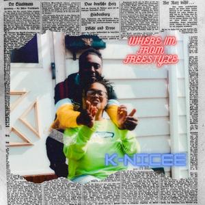 Where im from freestyle