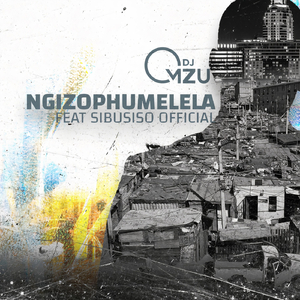 Ngizophumelela (feat. Sibusiso Official)