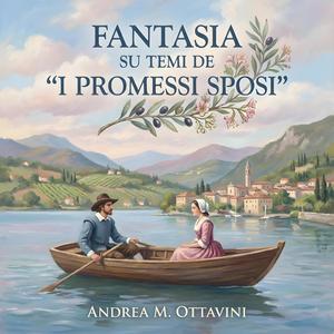 Fantasia Su Temi de "Promessi Sposi"