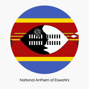 Nkulunkulu Mnikati wetibusiso temaSwati (National Anthem of Eswatini)