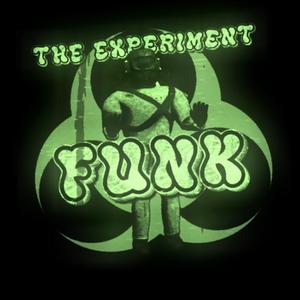 THE EXPERIMENT FUNK