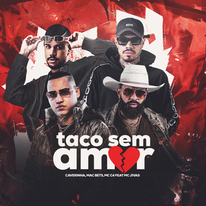 Taco Sem Amor (feat. MC Jivas)