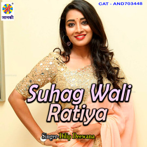 Suhag Wali Ratiya