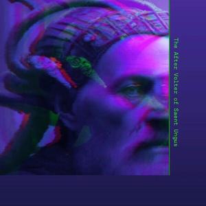 AFTERVOLTER & Ungus, the altered (omnibursia dimension (thus ends the exploration of the second book)