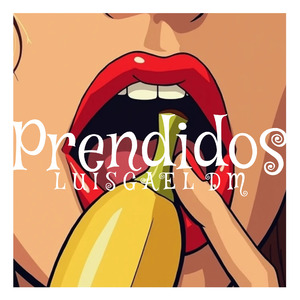 Prendidos