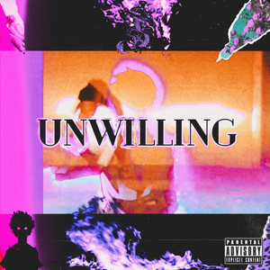 UnWilling