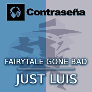 Fairytale Gone Bad (Paco Rincon Remix)