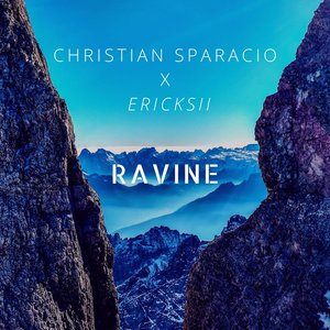 Ravine (Ericksii Remix)
